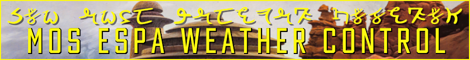 Mos Espa Weather Control
